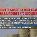 Información: Referente a Rentas Municipales, la declaración de trabajadores y/o sucursales deberán presentarse hasta el 31 de Mayo de cada año