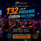 Porvenir se prepara para vivir la gran Corrida Nocturna en el marco de su aniversario 132